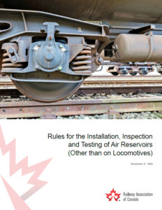 Rules for the Installation, Inspection and Testing of Air Reservoirs (Other than on Locomotives)