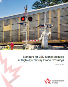 Standard for LED Signal Modules at Highway-Railway Grade Crossings