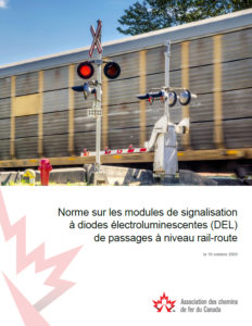 Norme sur les modules de signalisation à diodes électroluminescentes (DEL) de passages à niveau rail-route