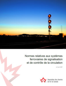 Normes relatives aux systèmes ferroviaires de signalisation et de contrôle de la circulation