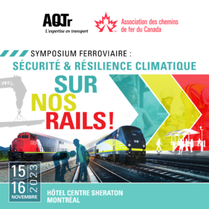 Symposium ferroviaire : sécurité & résilience climatique sur nos rails !